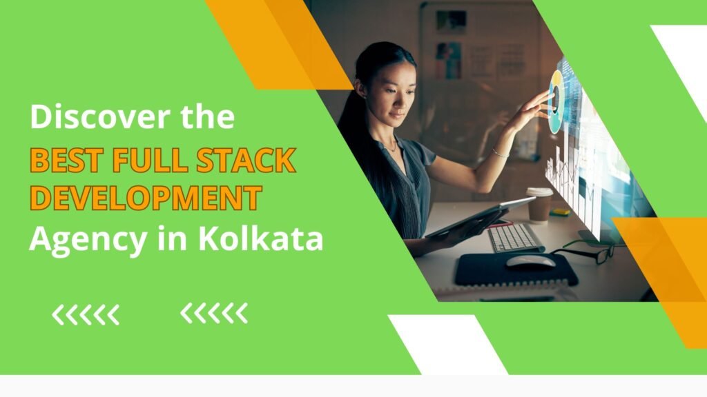 A woman interacting with futuristic data visuals on a screen in a tech workspace, promoting the Best Full Stack Development Agency in Kolkata with vibrant green and orange graphics.