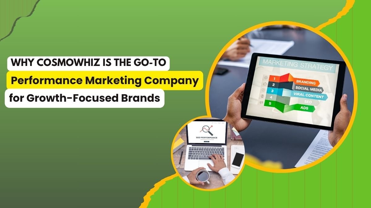 Promotional graphic highlighting why CosmoWhiz is the go-to performance marketing company for growth-focused brands, featuring a marketing strategy chart on a tablet and a laptop showing SEO performance