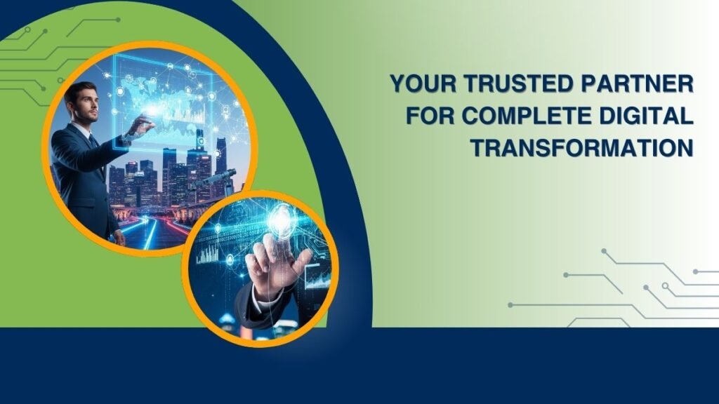 Digital transformation banner featuring a man interacting with futuristic digital interfaces and data visuals, with the text “Your trusted partner for complete digital transformation.